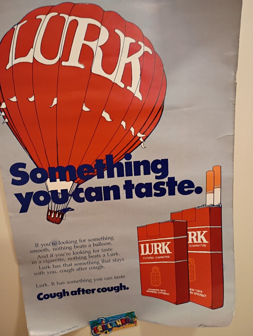 Authentic Vintage Spenco Medical Corporation Anti-Smoking Poster "Lurk"